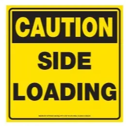 300Mm X 300Mm - Caution Side Loading  -  Class 2 Material - Stickers 1