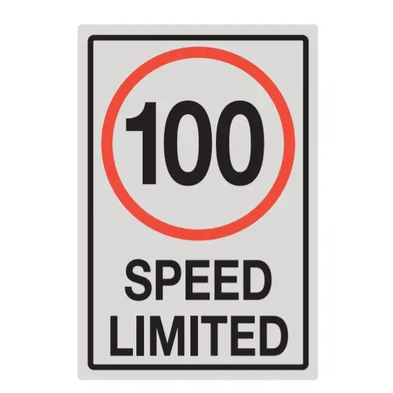 300Mm X 400Mm - 100 Speed Limited - Class 2 Material - Sticker/ Aluminium/ Galvanised 1
