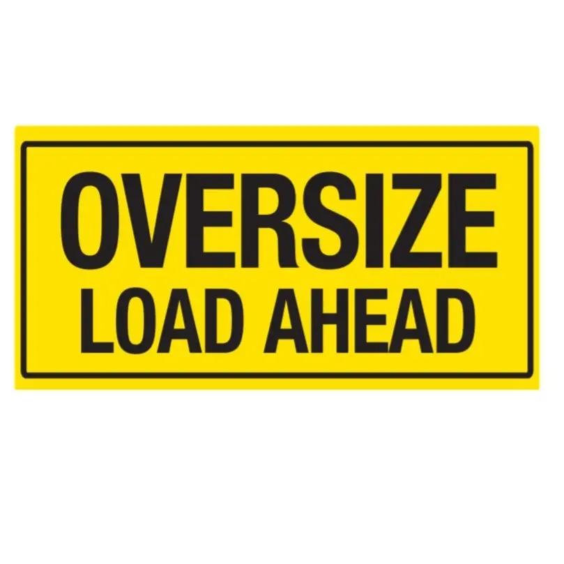 1200Mm X 600Mm - Oversize Load Ahead - Class 2 Material - Aluminium/ Galvanised 1