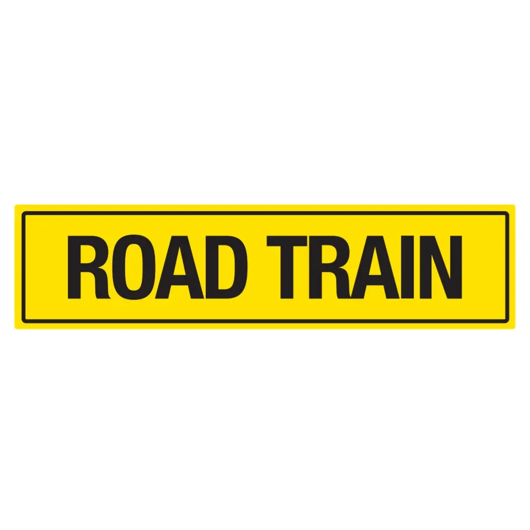 1020Mmx250mm & 1200Mmx300mm - Road Train - Class 2 Material - Sticker/ Aluminium/ Galvanised 1
