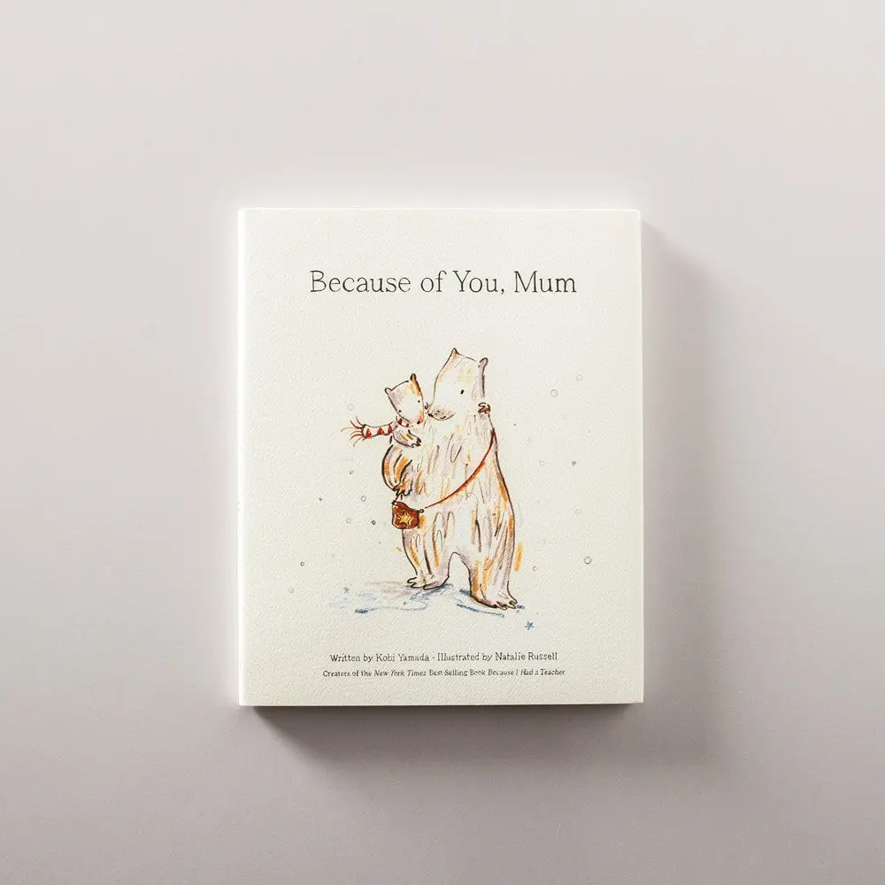 Because Of You Mum 1