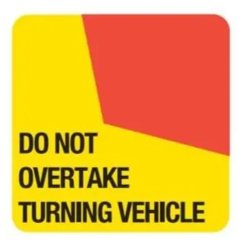 400Mm X 400Mm Left - Do Not Overtake Turning Vehicle - Act & Nsw Only - Class 1 Material- Stickers 1