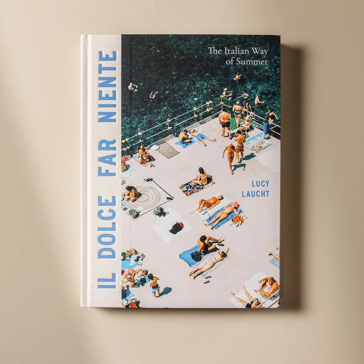 Il Dolce Far Niente: The Italian Way Of Summer 1