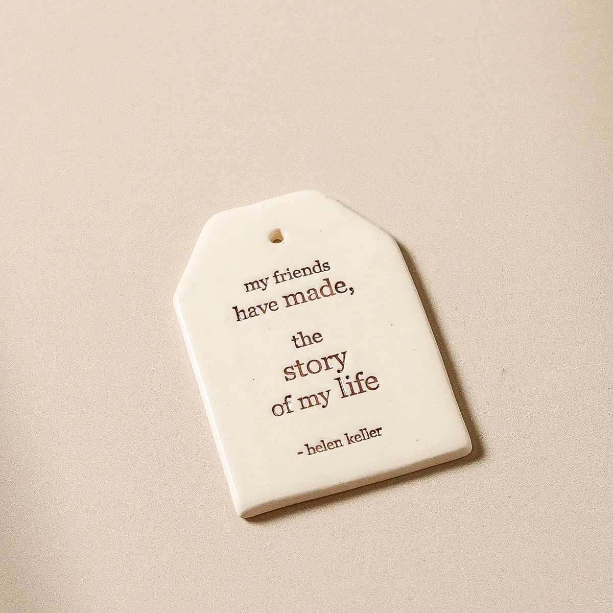 Quote Tag - My Friends, Life 1