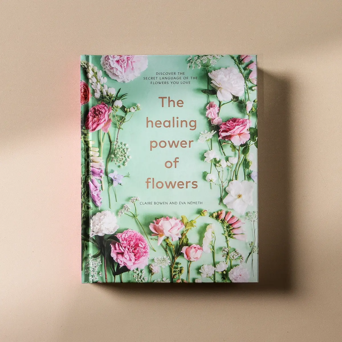 The Healing Power Of Flowers 1