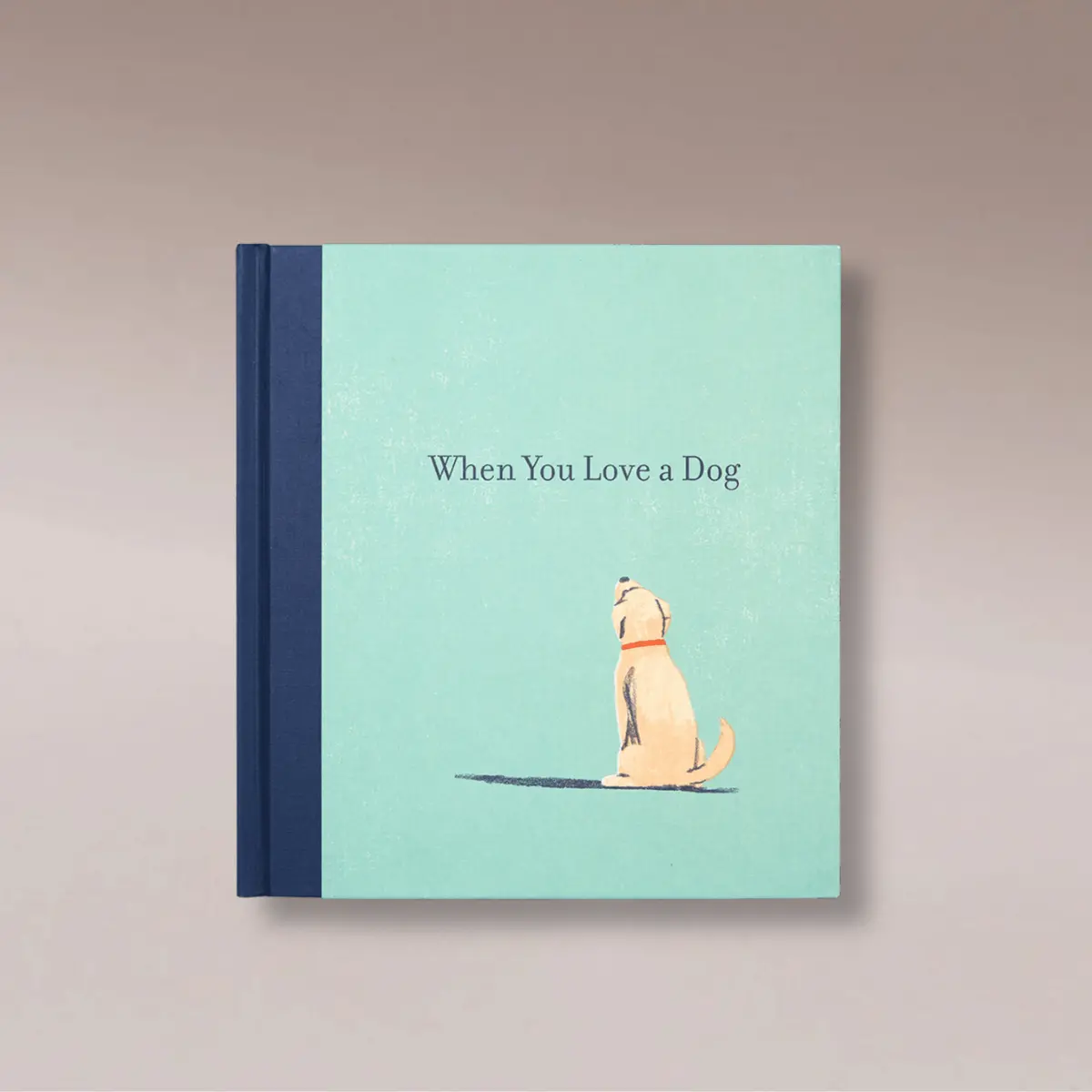 When You Love A Dog 1